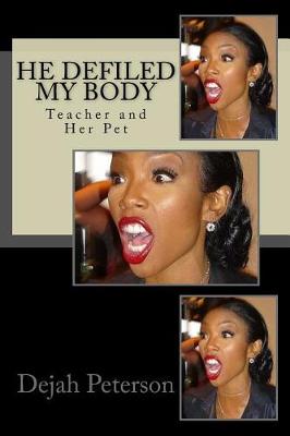 Book cover for He Defiled My Body