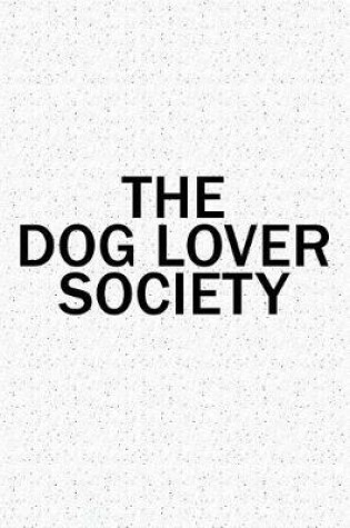 Cover of The Dog Lover Society