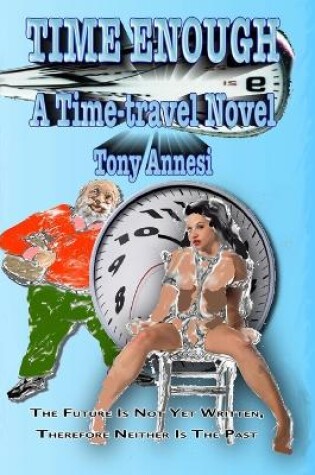 Cover of Time Enough
