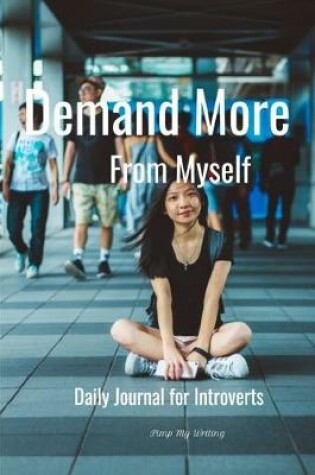 Cover of Demand More From Myself