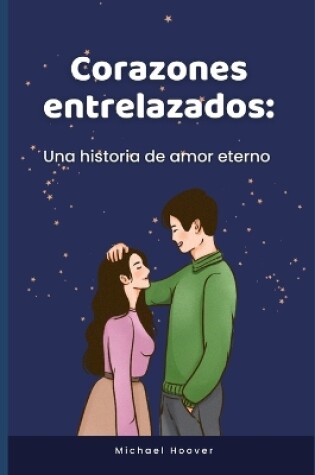 Cover of Corazones entrelazados