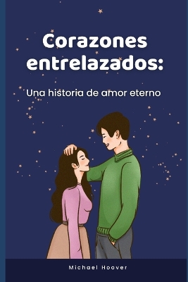 Book cover for Corazones entrelazados