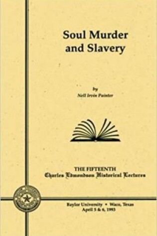 Cover of Soul Murder and Slavery
