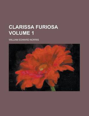 Book cover for Clarissa Furiosa Volume 1