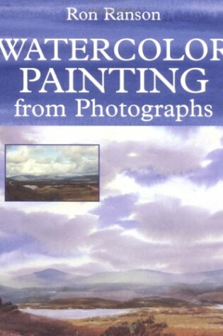 Cover of Watercolor Painting from Photographs