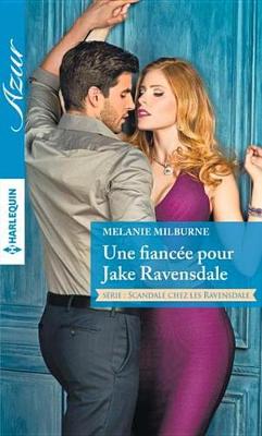 Book cover for Une Fiancee Pour Jake Ravensdale