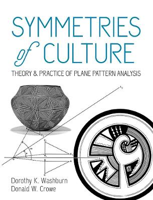 Book cover for Symmetries of Culture: Theory and Practice of Plane Pattern Analysis