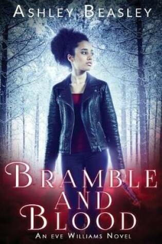 Cover of Bramble and Blood