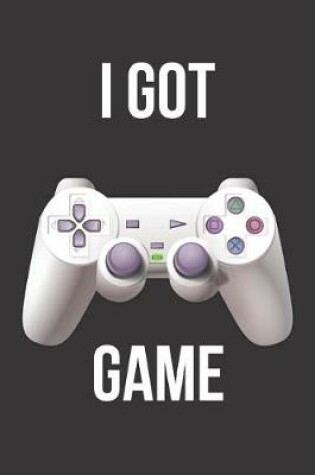 Cover of I Got Game