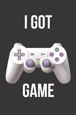 Book cover for I Got Game