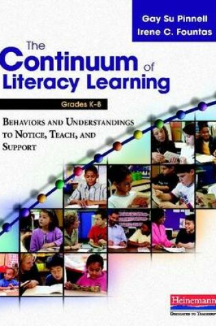 Cover of The Continuum of Literacy Learning, Grades K-8
