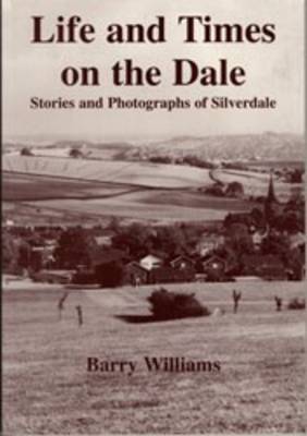 Book cover for Life and Times on the Dale