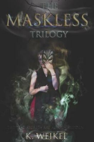 Cover of The Maskless Trilogy