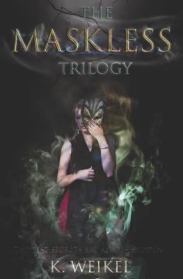 Book cover for The Maskless Trilogy