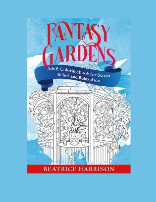 Book cover for Fantasy Gardens