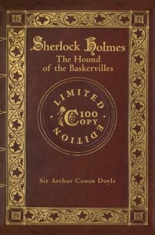 Cover of The Hound of the Baskervilles (100 Copy Limited Edition)