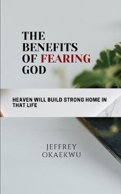 Book cover for The Benefits of Fearing God