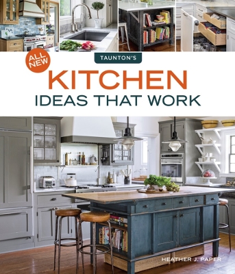 Cover of All New Kitchen Ideas that Work