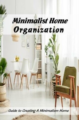Cover of Minimalist Home Organization