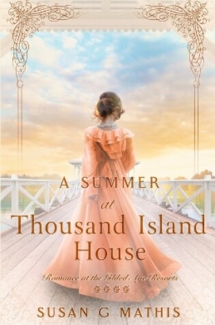 Cover of A Summer at Thousand Island House