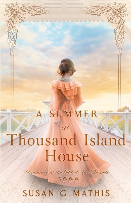 Book cover for A Summer at Thousand Island House