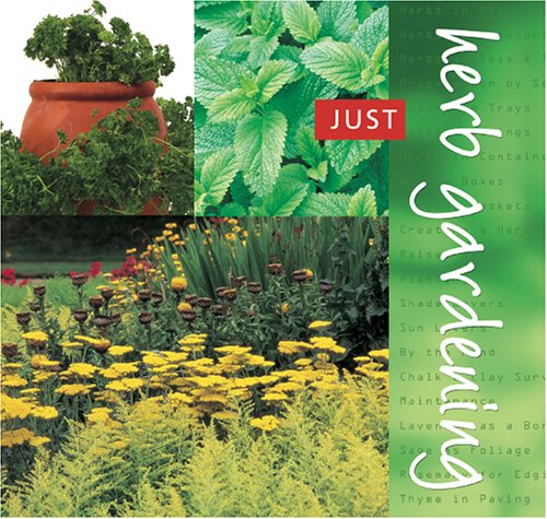 Book cover for Just Herb Gardening