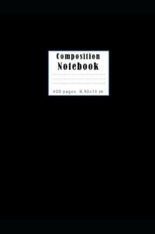 Cover of Unline Composition Notebook 400 pages and 8,50x11 inches