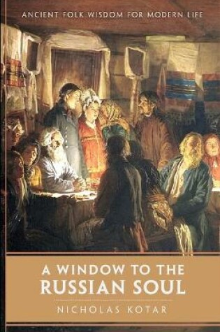 Cover of A Window to the Russian Soul