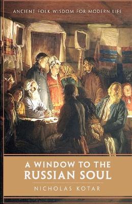 Book cover for A Window to the Russian Soul