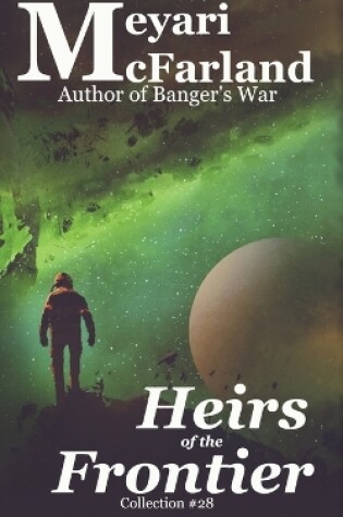 Cover of Heirs of the Frontier