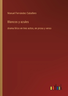 Book cover for Blancos y azules