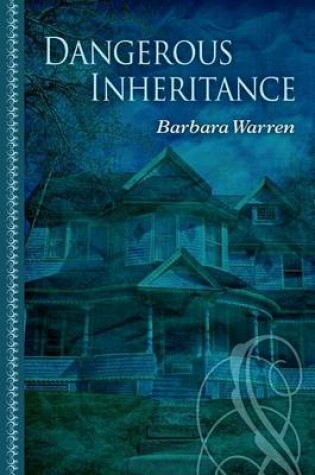 Cover of Dangerous Inheritance