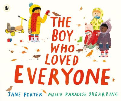 Book cover for The Boy Who Loved Everyone