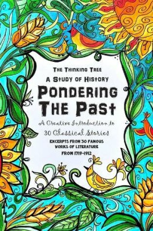 Cover of Pondering the Past - A Creative Introduction to 30 Classical Stories