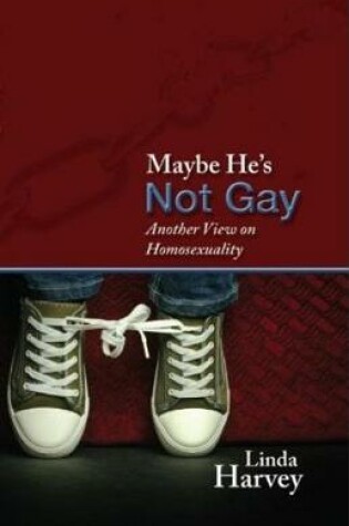 Cover of Maybe He's Not Gay