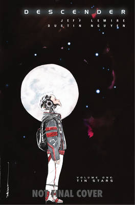 Book cover for Descender Volume 1: Tin Stars