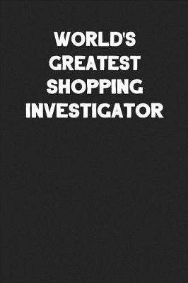 Book cover for World's Greatest Shopping Investigator