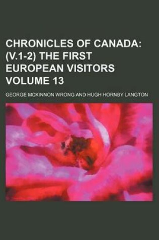 Cover of Chronicles of Canada Volume 13