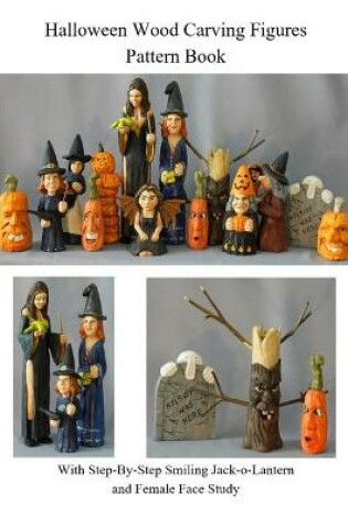 Cover of Halloween Wood Carving Figures