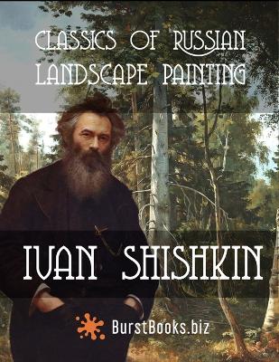 Book cover for Classics of Russian Landscape Painting Ivan Shishkin