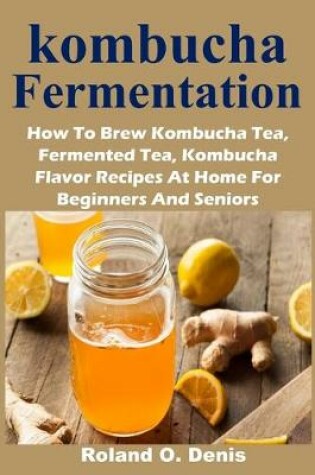 Cover of kombucha Fermentation