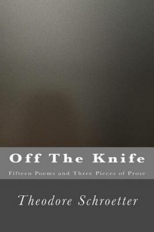 Cover of Off The Knife