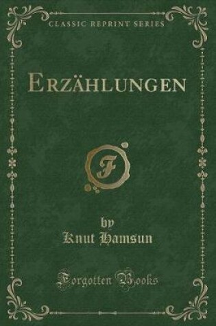 Cover of Erzählungen (Classic Reprint)