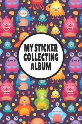 Cover of My Sticker Collecting Album