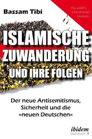 Cover of Islamische Zuwanderung und ihre Folgen