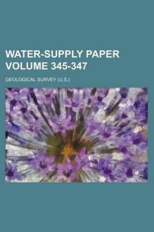 Cover of Water-Supply Paper Volume 345-347