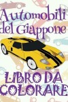 Book cover for &#9996; Automobili del Giappone &#9998; Libro da Colorare Di Auto &#9998; Album da Colorare In Età Prescolare &#9997; Album da Colorare per I Bambini In Età Prescolare