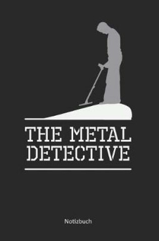 Cover of The Metal Detective