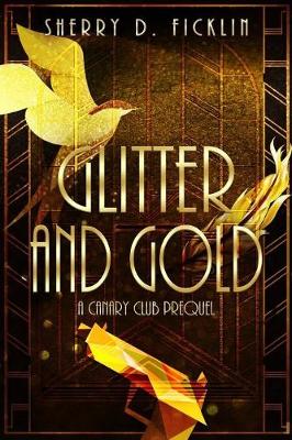 Cover of Glitter and Gold
