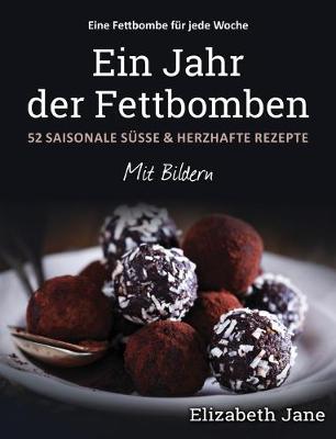 Book cover for Ein Jahr der Fettbomben